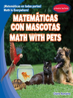 cover image of Matemáticas con mascotas / Math with Pets